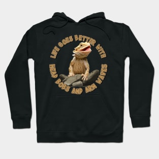 Bearded Dragon Life Is Better Pet Lizard Hoodie